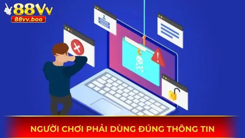 Chính sách bảo mật 2 Người dùng phải sử dụng thông tin hợp lệ